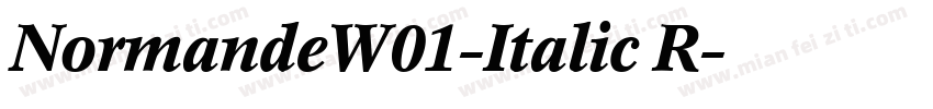 NormandeW01-Italic R字体转换